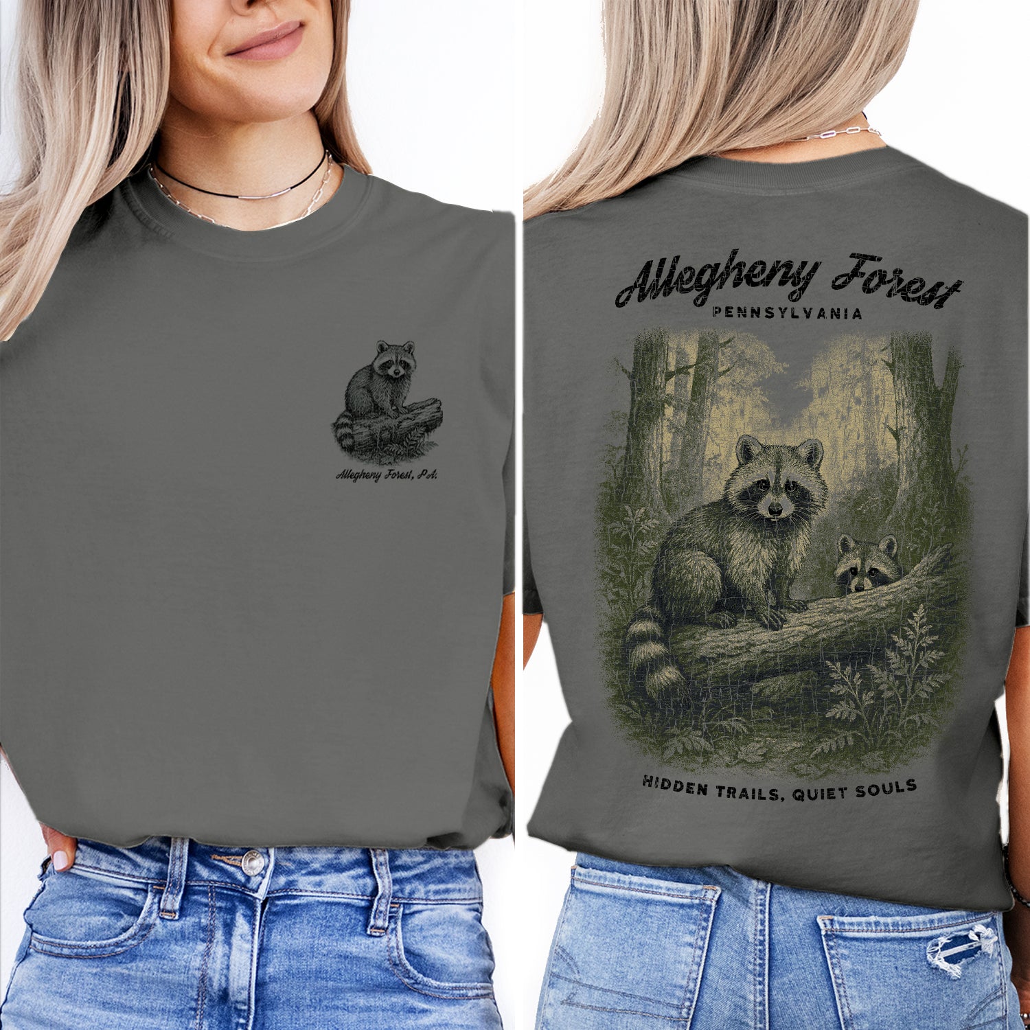 Allegheny Forest Raccoon T-Shirt Pennsylvania Souvenir | Nature Hiking Tee | Hidden Trails Quiet Souls Wildlife Shirt