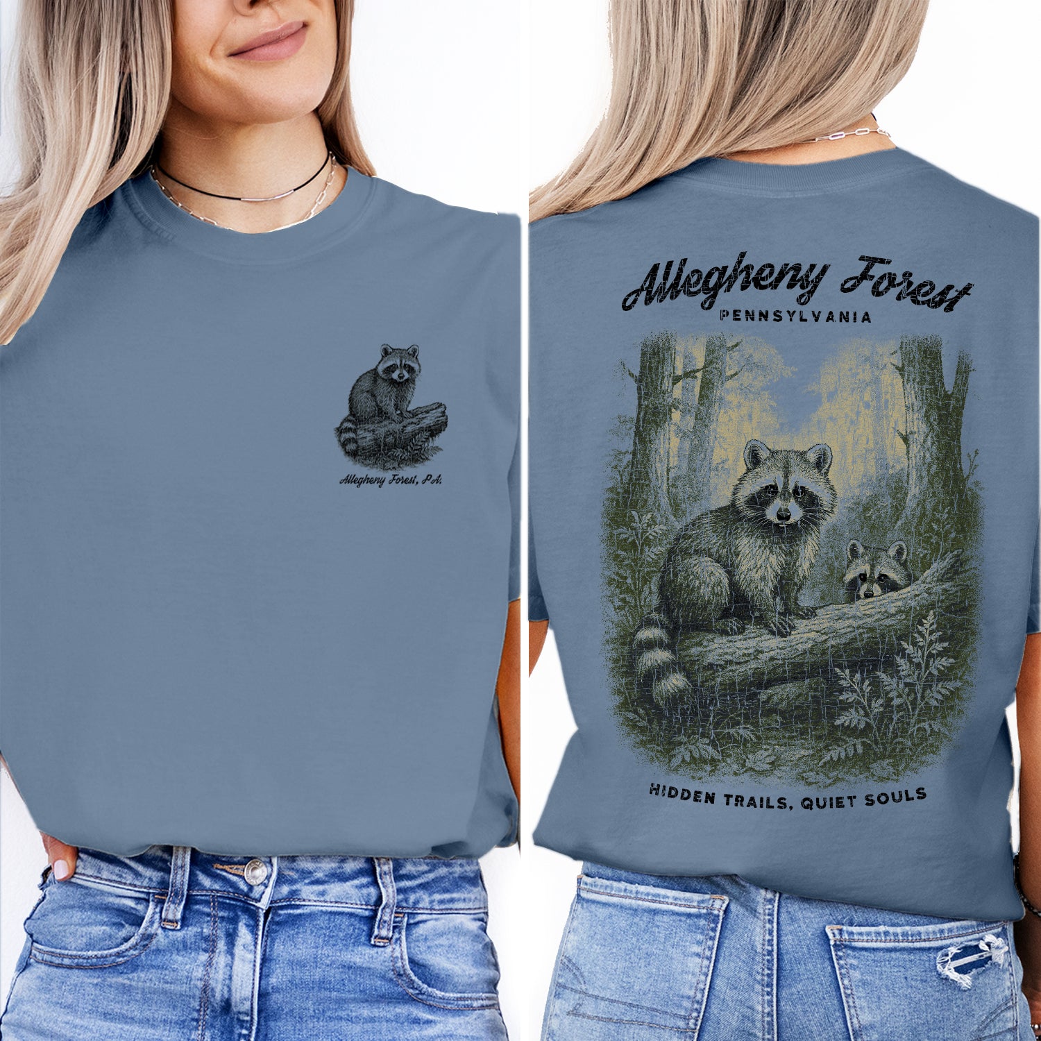 Allegheny Forest Raccoon T-Shirt Pennsylvania Souvenir | Nature Hiking Tee | Hidden Trails Quiet Souls Wildlife Shirt
