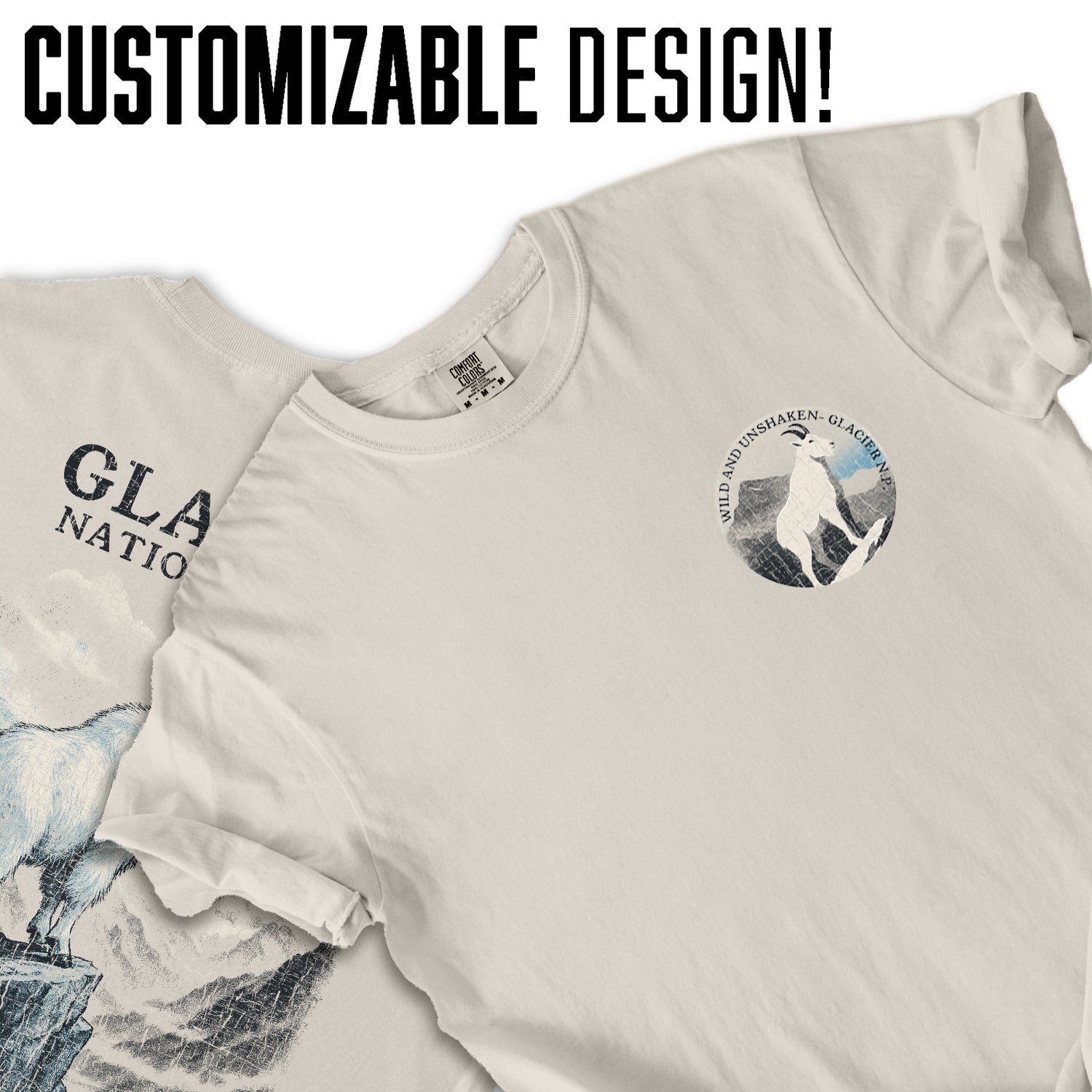 Glacier National Park Goat T-Shirt – Wild and Unshaken Mountain Tee, Nature Wildlife Souvenir Gift, Outdoor Adventure Shirt