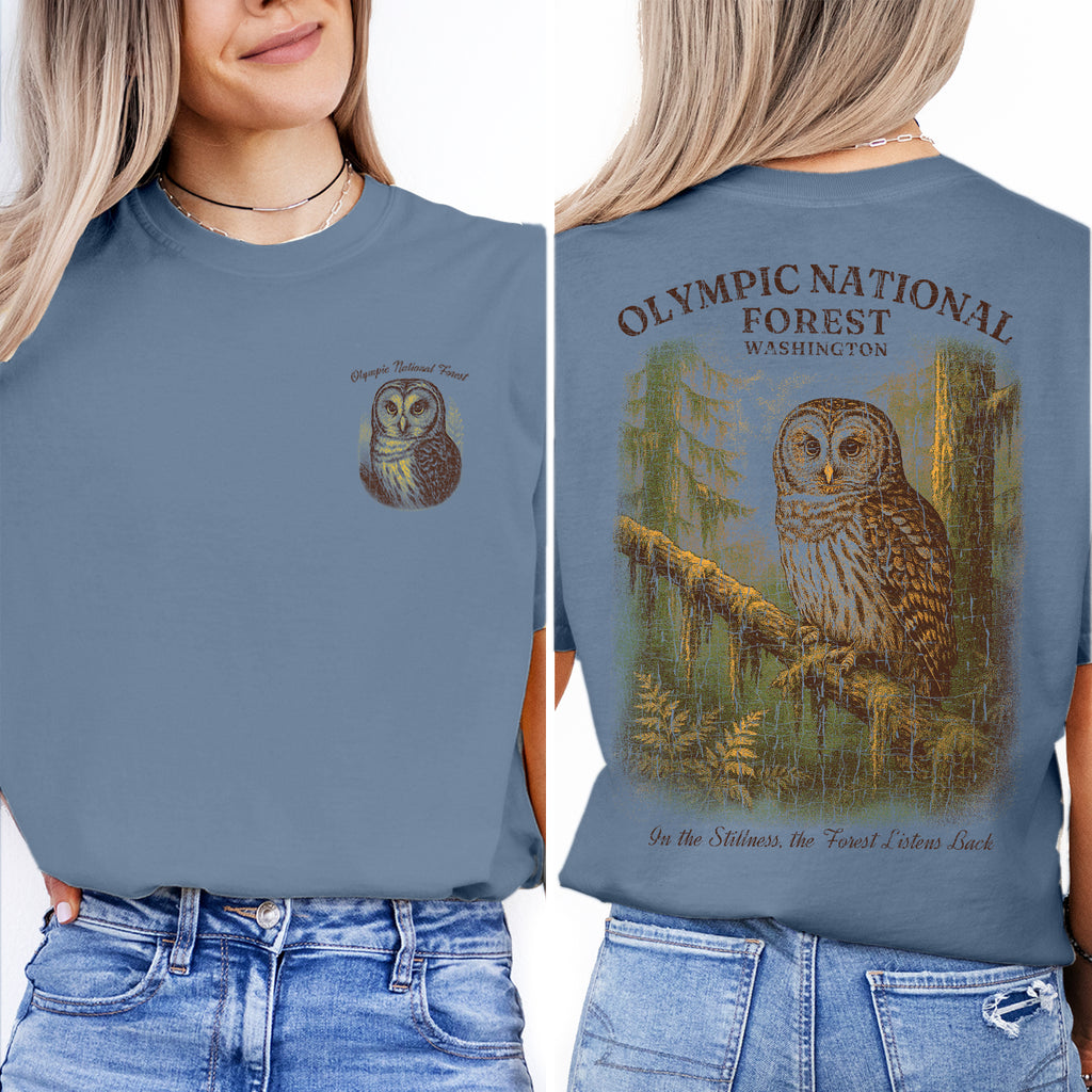 Olympic National Forest Owl T-Shirt – In the Stillness the Forest Listens Back, Nature Wildlife Souvenir Gift Tee