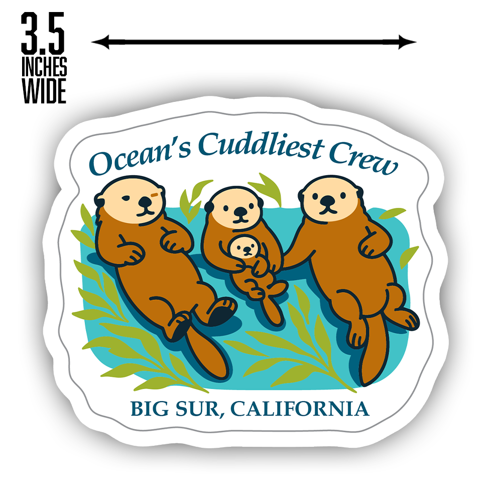 Big Sur California Sticker – Ocean’s Cuddliest Crew Sea Otter Design, Cute Coastal Wildlife Souvenir Decal