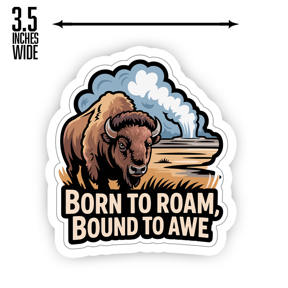 Bison Yellowstone Sticker – Born to Roam Retro Decal for Laptop, Water Bottle, Travel Journal, National Park Gift