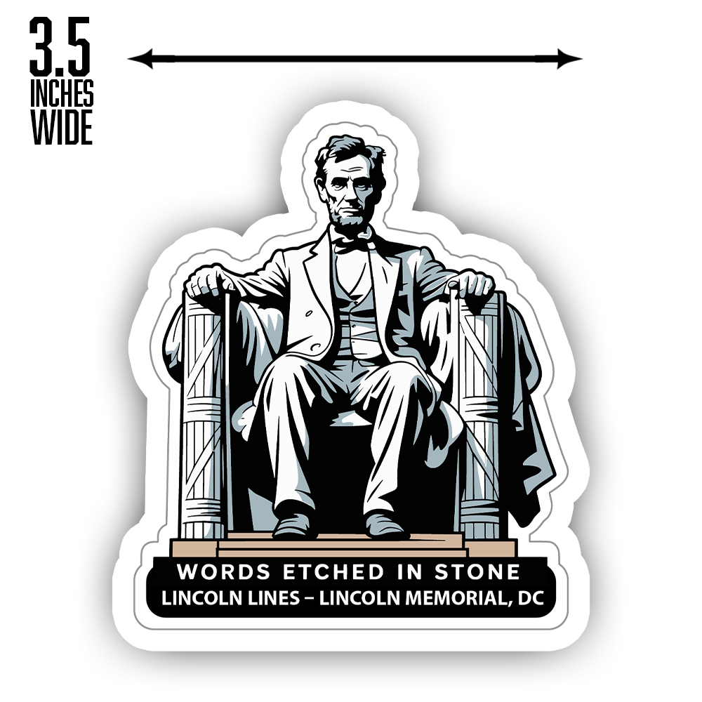 Lincoln Memorial Sticker – Bold Monument Art, “Words Etched in Stone” Patriotic Vinyl Decal for History & D.C. Enthusiasts
