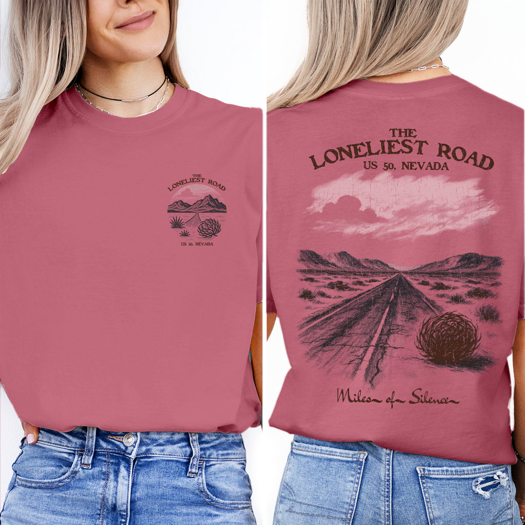 Loneliest Road T-Shirt | Nevada US 50 Desert Highway Tee | Road Trip Souvenir Shirt | Vintage Scenic Travel Gift