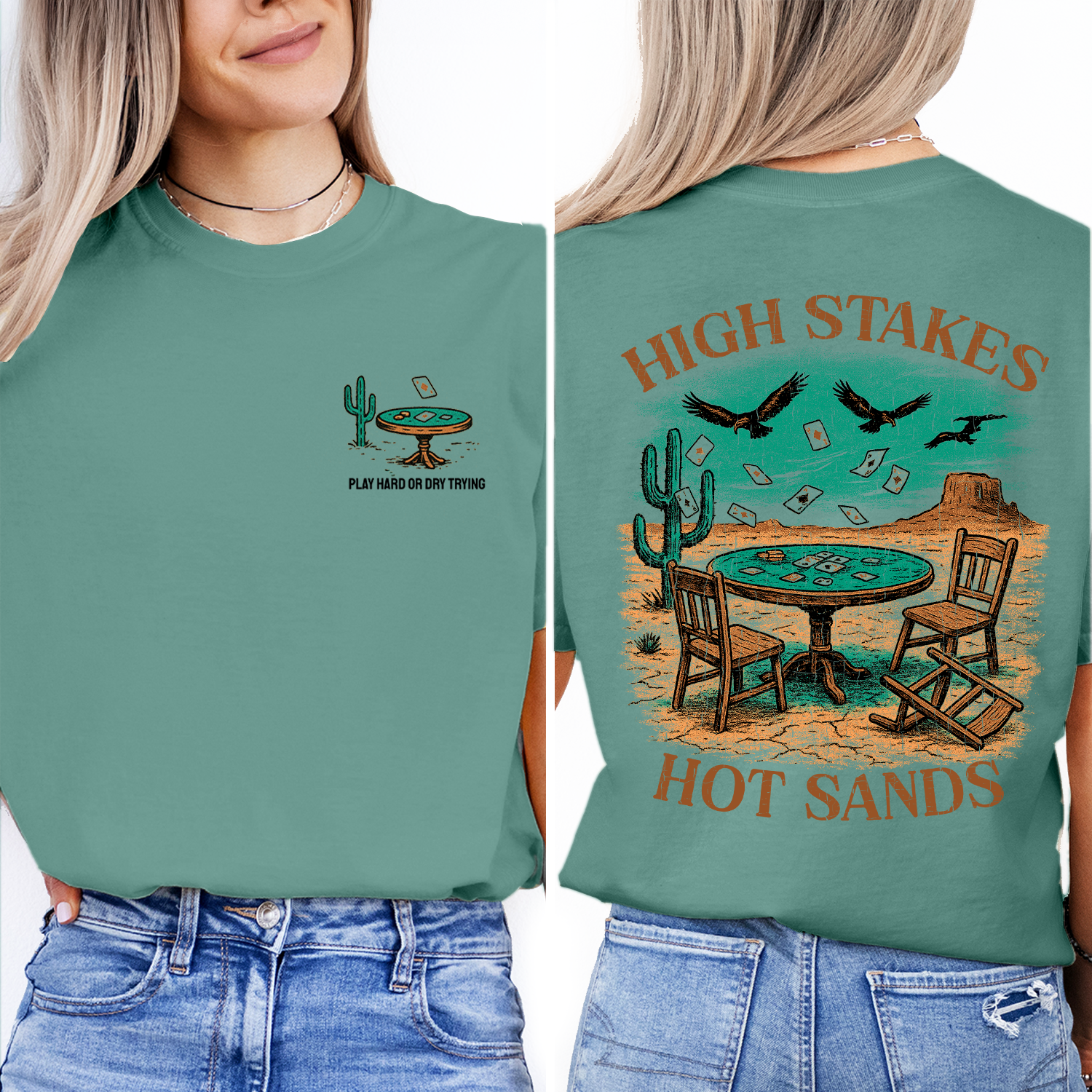 Desert Poker T-Shirt – High Stakes Western Tee, Play Hard or Dry Trying, Vintage Wild West Gambling Shirt