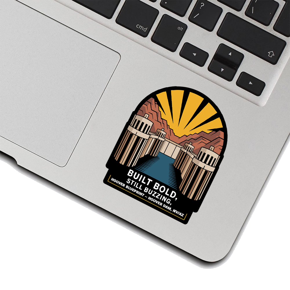 Hoover Dam Sticker – Built Bold Still Buzzing Design, Nevada Arizona Travel Souvenir Decal, Hoover Blueprint Art