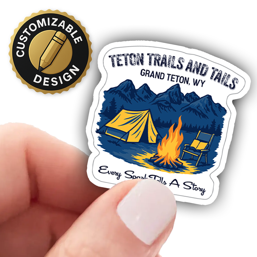 Grand Teton Camping Sticker – Firepit Tent Scene with Mountains, “Every Spark Tells a Story” Nature Vinyl Decal