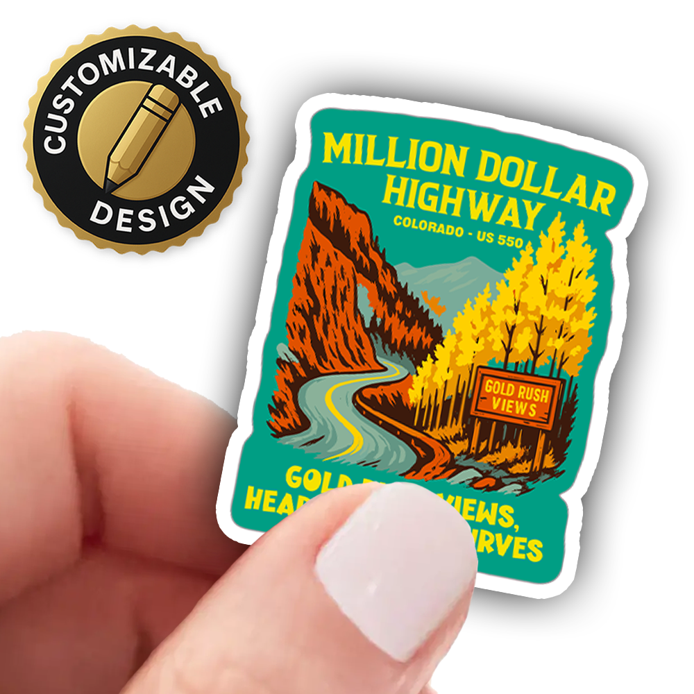 Million Dollar Highway Sticker – US 550 Scenic Drive Art, Colorado Autumn Road Trip Vinyl Decal with “Gold Rush Views” Quote
