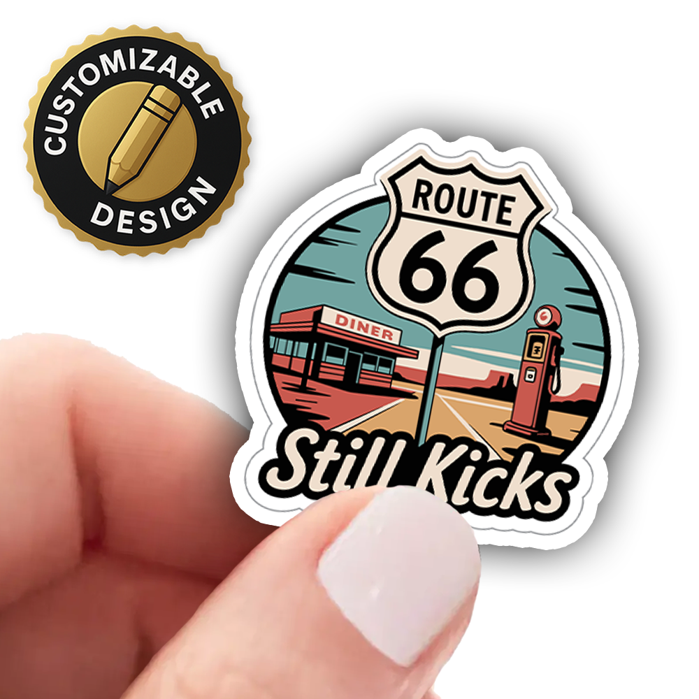 Route 66 Sticker – Retro Gas Pump & Diner Art, “Still Kicks” Classic Road Trip Vinyl Decal for Travelers & Vintage Lovers
